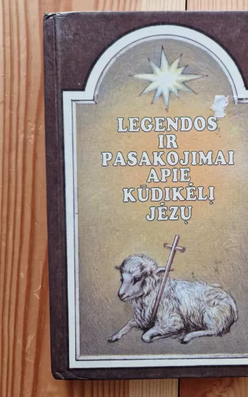 Legendos ir pasakojimai apie Kūdikėlį Jėzų