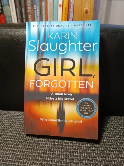 Girl, forgotten - Karin Slaughter, knyga 1