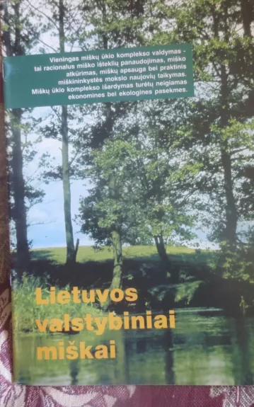 Lietuvos valstybiniai miškai - Autorių Kolektyvas, knyga