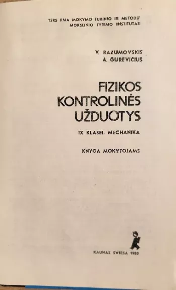 Fizikos kontrolinės užduotys IX klasei