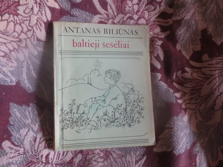 Baltieji šešėliai - Antanas Biliūnas, knyga
