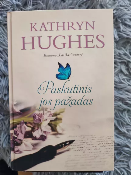 Paskutinis jos pažadas - Hughes Kathryn, knyga