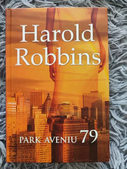 Park Aveniu 79 - Harold Robbins, knyga