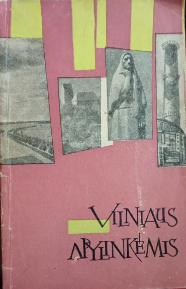 Vilniaus apylinkėmis