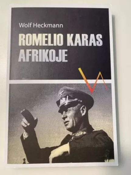 Romelio karas Afrikoje - Heckmann Wolf, knyga