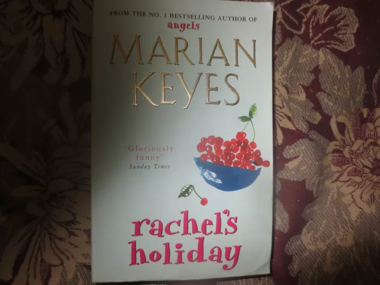Rachel's holiday - Marian Keyes, knyga
