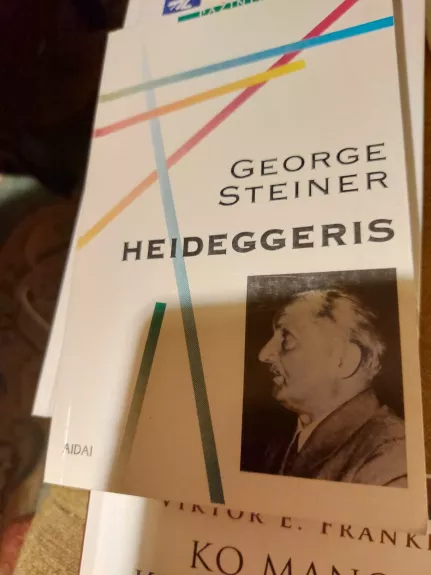 Heideggeris - George Steiner, knyga 1