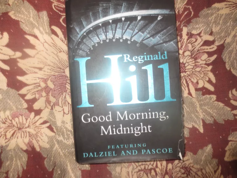 Good Morning Midnight - Reginald Hill, knyga