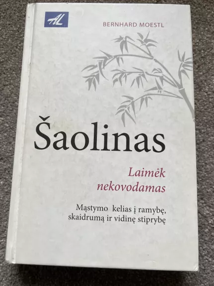 Šaolinas - Bernhard Moestl, knyga