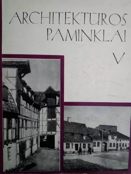 Architektūros paminklai (5 tomas) - Autorių Kolektyvas, knyga
