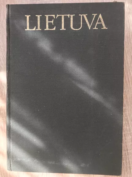 Lietuva: lietuvių enciklopedija - V. Maciūnas, knyga