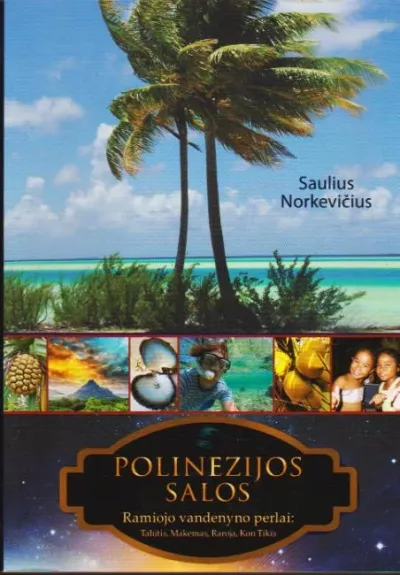 Polinezijos salos - Saulius Norkevičius, knyga