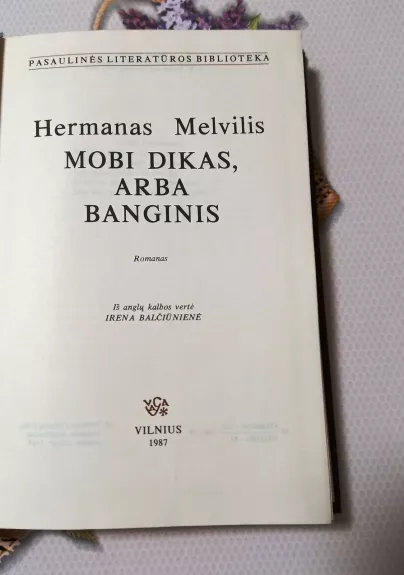 Mobi Dikas - Hermanas Melvilis, knyga 1