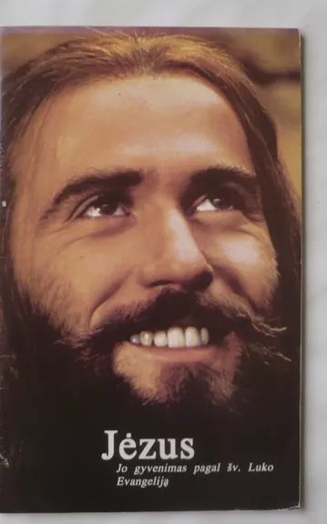 Jėzus , gyvenimas pagal šv. Luko Evangelija - Autorių Kolektyvas, knyga