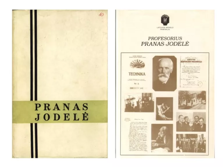 Profesorius Pranas Jodelė (1871 02 13 - 1955 12 08)