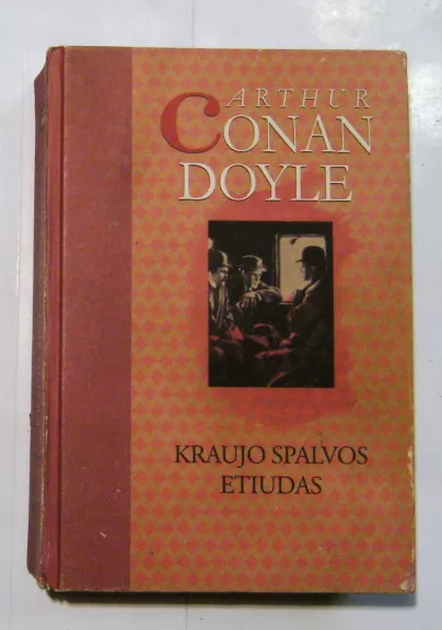 Kraujo spalvos etiudas - Arthur Conan Doyle, knyga 1
