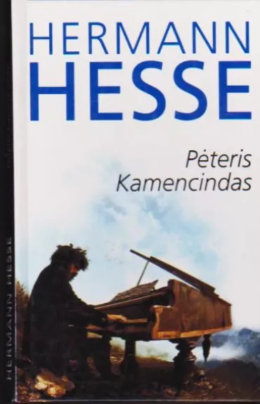 Pėteris Kamencindas - Hermanas Hesė, knyga