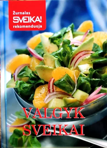 Valgyk sveikai - Lina Lankauskaitė, Lia  Virkus, knyga