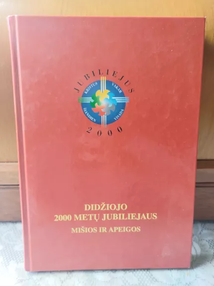 Didziojo 2000 metų jubiliejaus mišios ir apeigos
