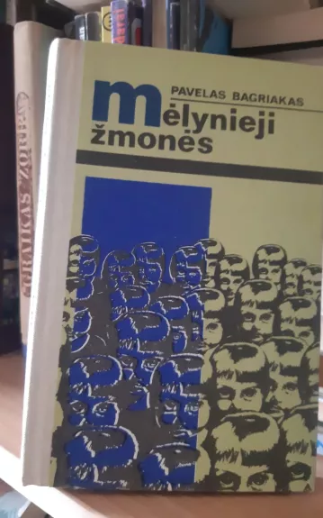 Mėlynieji žmonės - Pavelas Bagriakas, knyga