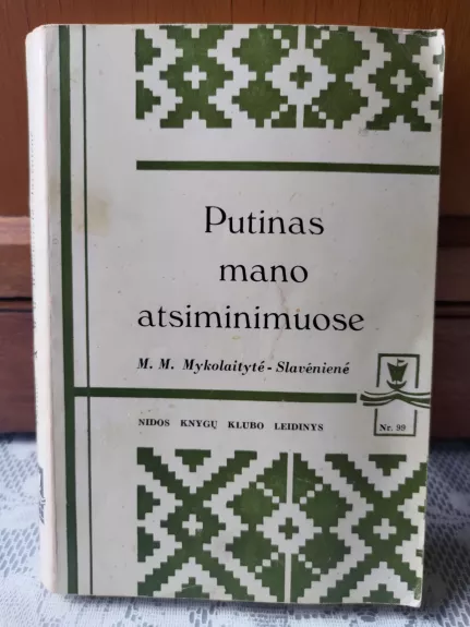 Putinas mano atsiminimuose