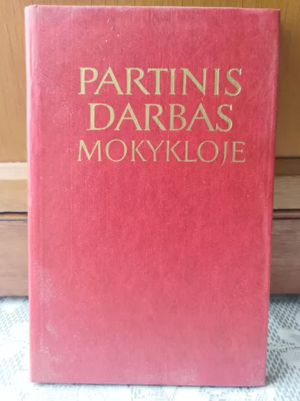 Partinis darbas mokykloje