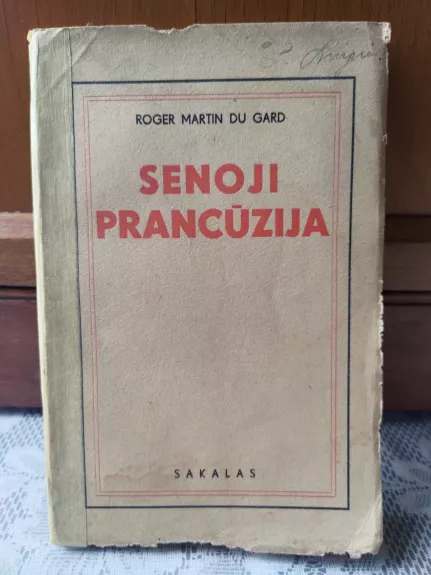 Senoji Prancūzija - Roger Martin Du Gard, knyga