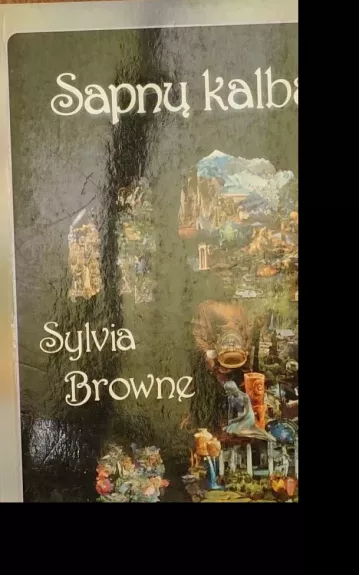 Sapnų kalba - Sylvia Browne, knyga