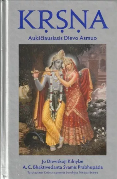 Krsna Aukščiausiasis Dievo Asmuo - A. C. Bhaktivedanta Swami Prabhupada, knyga