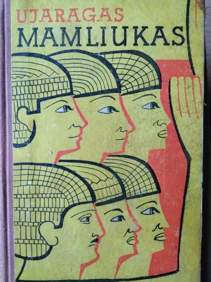Mamliukas - K. Ujaragas, knyga