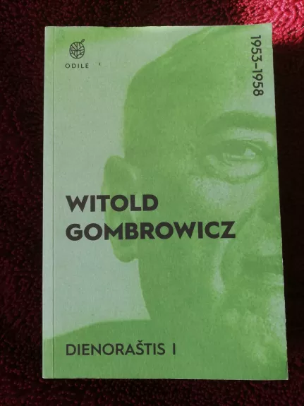 Dienoraštis 1, 1953–1956 - Witold Gombrowicz, knyga 1