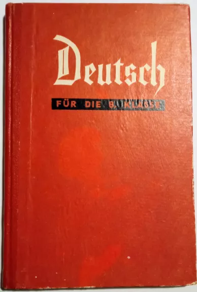 Deutsch. Vokiečių kalbos vadovėlis VIII klasei - O. Kudriavceva, ir kiti , knyga 1