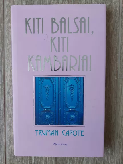 Kiti balsai, kiti kambariai