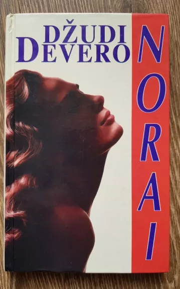 Norai - Džudi Devero, knyga 1
