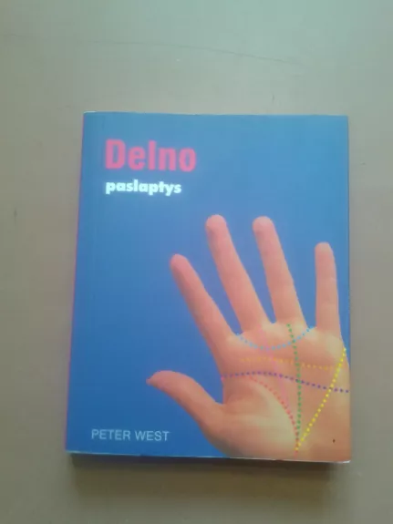 Delno paslaptys - Peter Wust, knyga 1