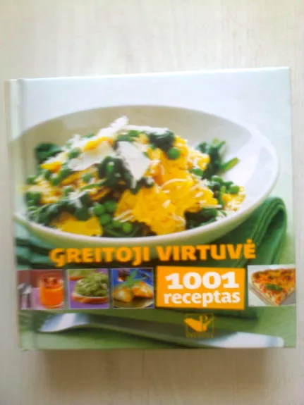 Greitoji virtuvė 1001 receptas - Anne-Laure Esteves, knyga