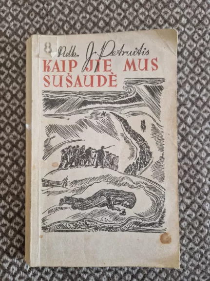 Kaip jie mus sušaudė