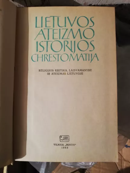 Lietuvos ateizmo istorijos chrestomatija - L. Vileitienė, knyga