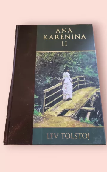 Ana Karenina. II tomas - Levas Tolstojus, knyga