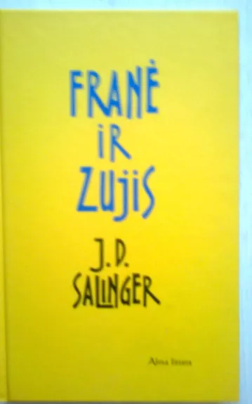 Franė ir Zujis - J. D. Salinger, knyga