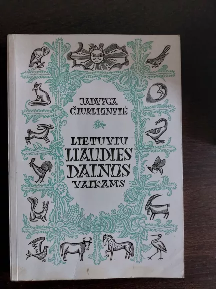 Lietuvių liaudies dainos vaikams - J. Čiurlionytė, knyga