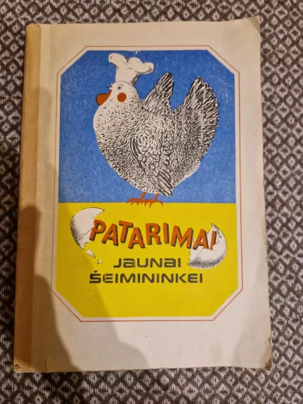 Patarimai jaunai šeimininkei