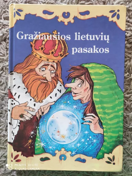 Gražiausios lietuvių pasakos (I knyga) - Autorių Kolektyvas, knyga