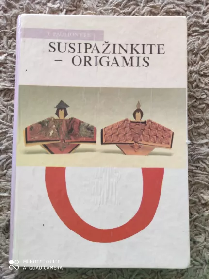 Susipažinkite-origamis - Jūratė Paulionytė, knyga