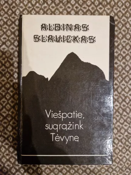 Viešpatie, sugrąžink Tėvynė