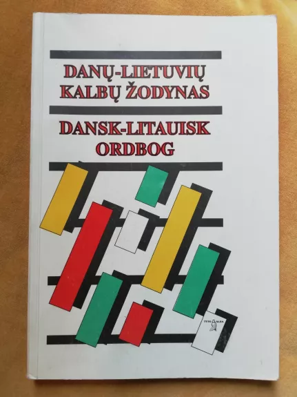 Danų-lietuvių kalbų žodynas - Ebbe Flatau, knyga 1