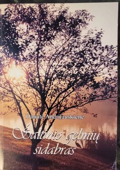 Šaltinio gelmių sidabras