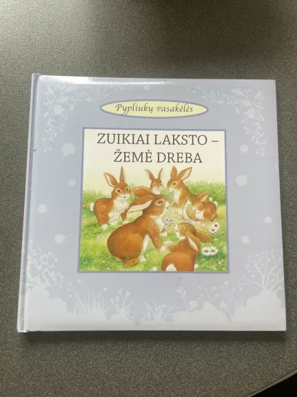 zuikiai laksto - žemė dreba