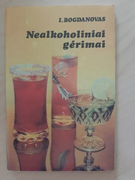 Nealkoholiniai gėrimai - I. Bogdanovas, knyga