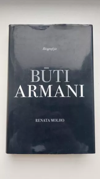 Būti Armani - Renata Molho, knyga
